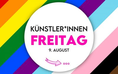 Künstler*innen CSD Freitag